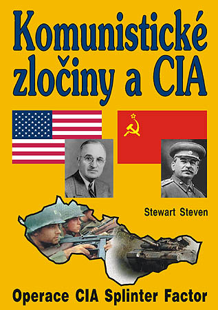 Komunistické zločiny a CIA Komunistické zločiny a CIA